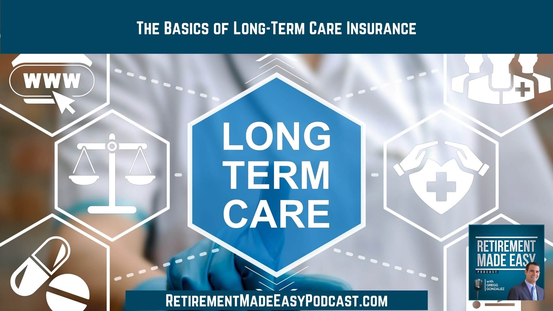 The Basics of Long-Term Care