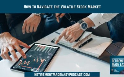 How to Navigate the Volatile Market, Ep #87