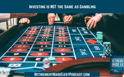 Investing is NOT the Same as Gambling, Ep #88