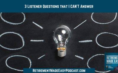 3 Listener Questions that I CAN’T Answer, Ep #94