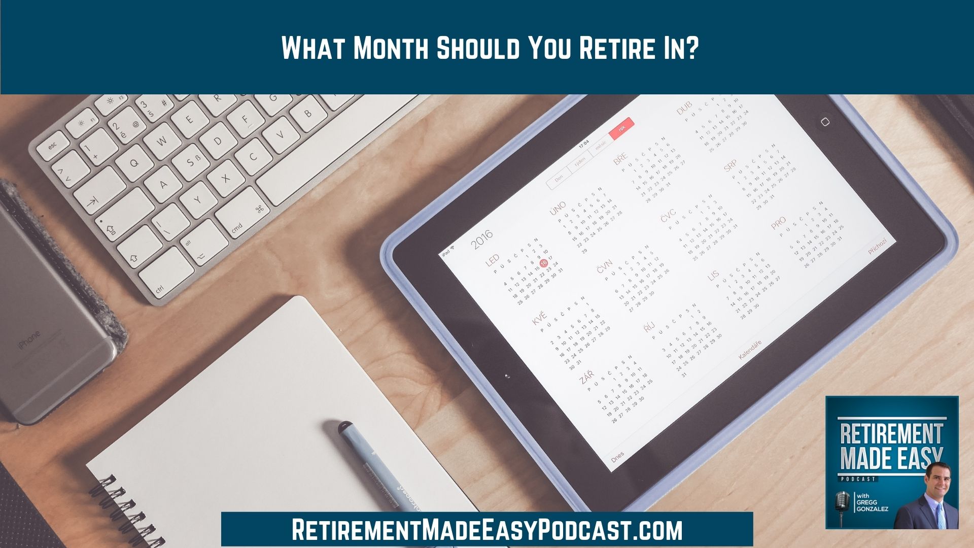 What month should you retire?