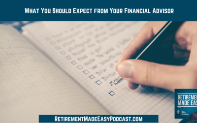 What You Should Expect from Your Financial Advisor, Ep #102