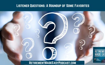 Listener Questions: A Roundup of Some Favorites, Ep #111