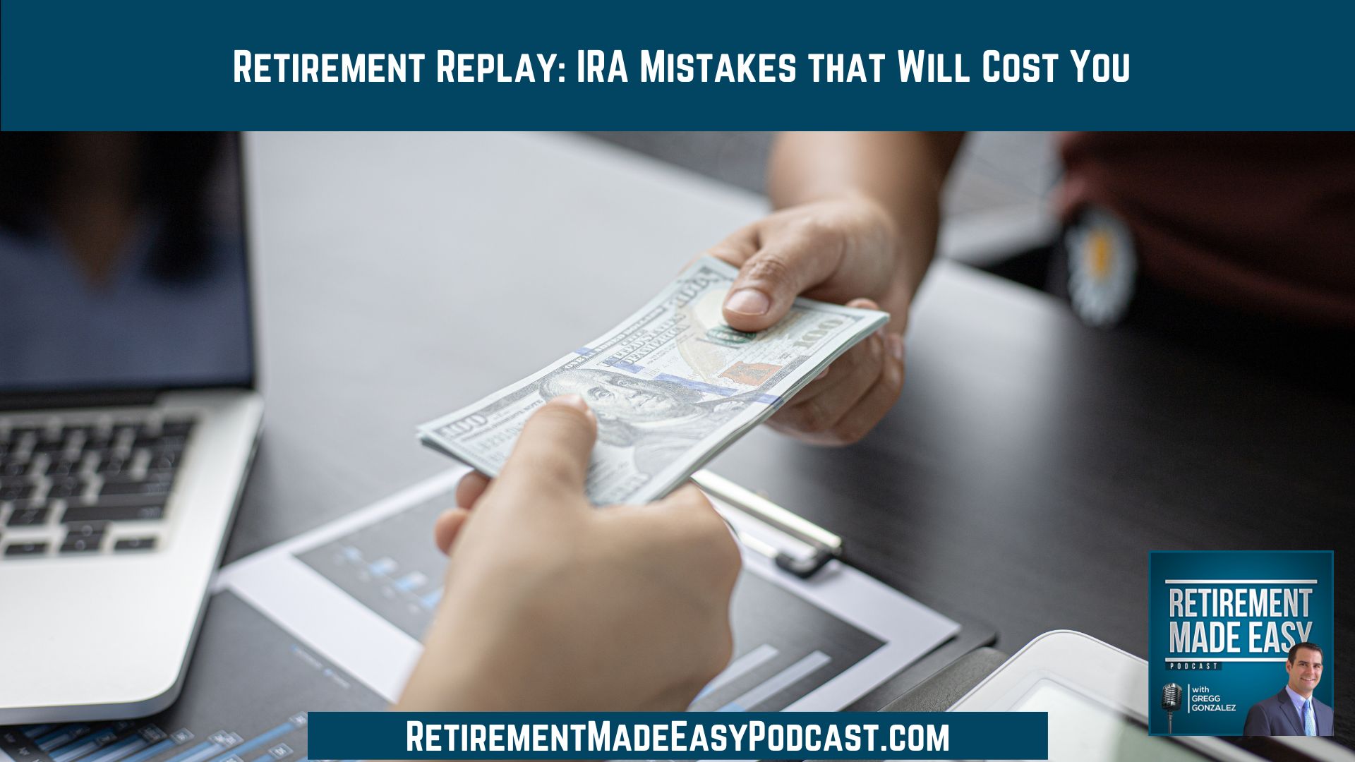 Retirement Replay - IRA Mistakes that Will Cost You