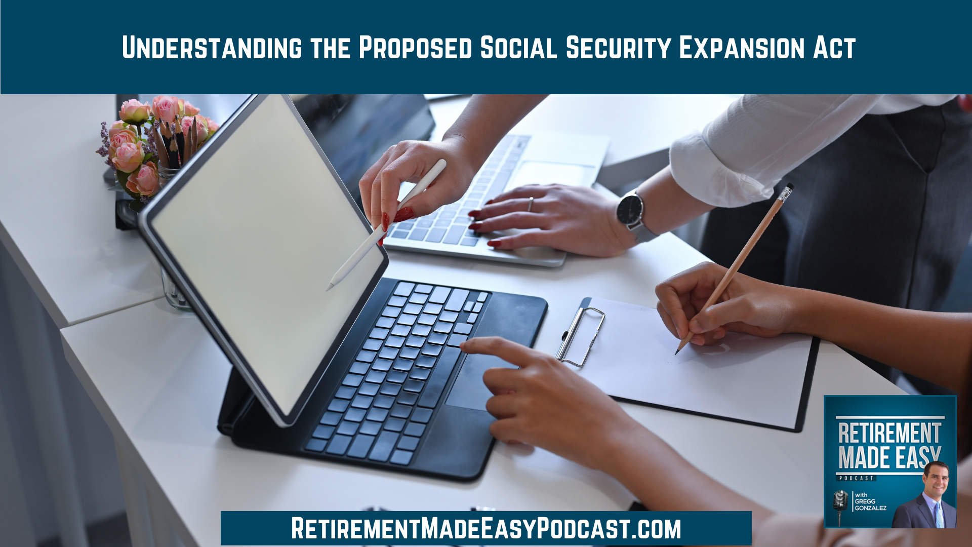 Understanding the Proposed Social Security Expansion Act