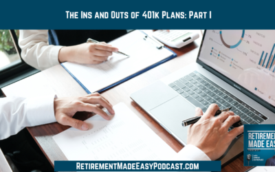 The Ins and Outs of 401k Plans: Part I, Ep #141
