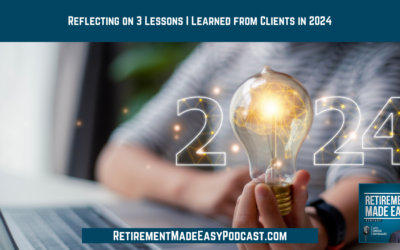 Reflecting on 3 Lessons I Learned from Clients in 2024, Ep #178