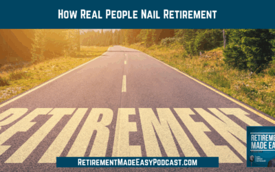 How Real People Nail Retirement, Ep 186