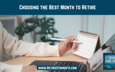 Choosing the Best Month to Retire, Ep #216